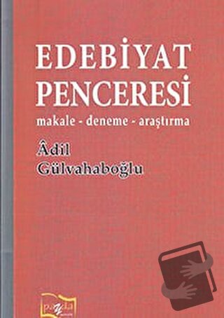 Edebiyat Penceresi - Adil Gülvahaboğlu - Payda Yayıncılık - Fiyatı - Y