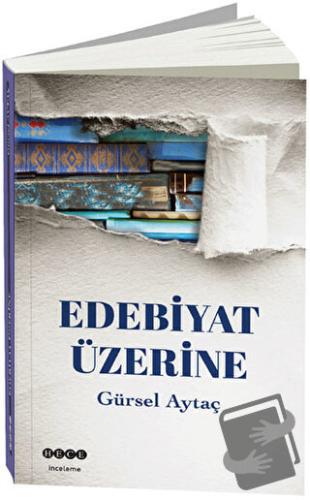 Edebiyat Üzerine - Gürsel Aytaç - Hece Yayınları - Fiyatı - Yorumları 