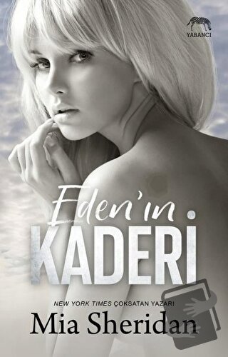 Eden’ın Kaderi - Mia Sheridan - Yabancı Yayınları - Fiyatı - Yorumları