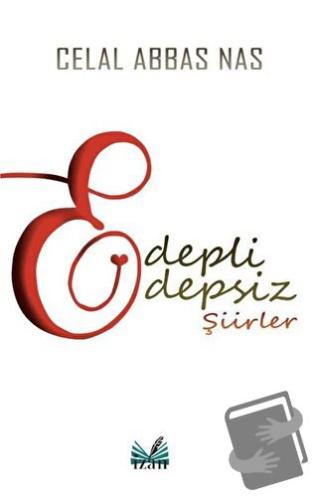 Edepli Edepsiz Şiirler - Celal Abbas Nas - İzan Yayıncılık - Fiyatı - 