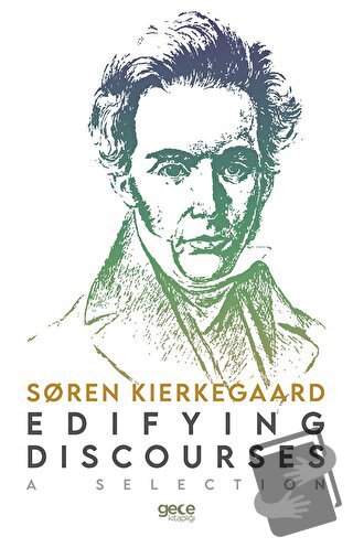 Edifying Discourses - Soren Kierkegaard - Gece Kitaplığı - Fiyatı - Yo