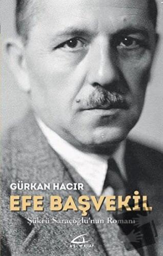 Efe Başvekil - Gürkan Hacır - Asi Kitap - Fiyatı - Yorumları - Satın A