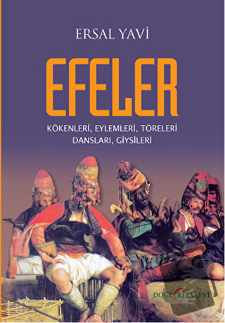 Efeler - Ersal Yavi - Doğu Kitabevi - Fiyatı - Yorumları - Satın Al