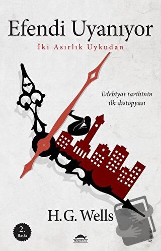 Efendi Uyanıyor - H. G. Wells - Maya Kitap - Fiyatı - Yorumları - Satı