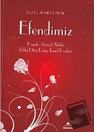 Efendimiz - Ahmet Önkal - Hüner Yayınevi - Fiyatı - Yorumları - Satın 