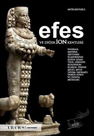 Efes ve Diğer İon Kentleri - Erdal Yazıcı - Uranus - Fiyatı - Yorumlar