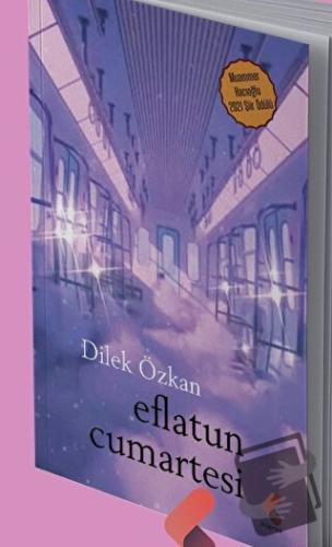 Eflatun Cumartesi - Dilek Özkan - Klaros Yayınları - Fiyatı - Yorumlar