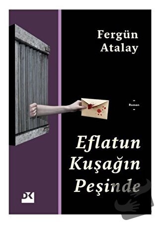 Eflatun Kuşağın Peşinde - Fergün Atalay - Doğan Kitap - Fiyatı - Yorum