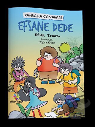 Efsane Dede - Kahkaha Canavarı - Nihan Temiz - Eğiten Kitap - Fiyatı -