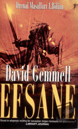 Efsane Drenai Masalları 1. Bölüm - David Gemmell - Artemis Yayınları -