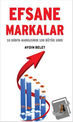 Efsane Markalar - Aydın Belet - Akis Kitap - Fiyatı - Yorumları - Satı