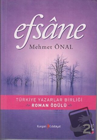 Efsane - Mehmet Önal - Kurgan Edebiyat - Fiyatı - Yorumları - Satın Al