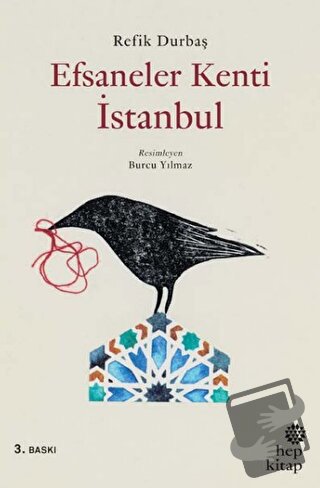 Efsaneler Kenti İstanbul - Refik Durbaş - Hep Kitap - Fiyatı - Yorumla