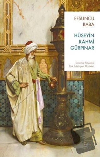 Efsuncu Baba - Hüseyin Rahmi Gürpınar - İthaki Yayınları - Fiyatı - Yo