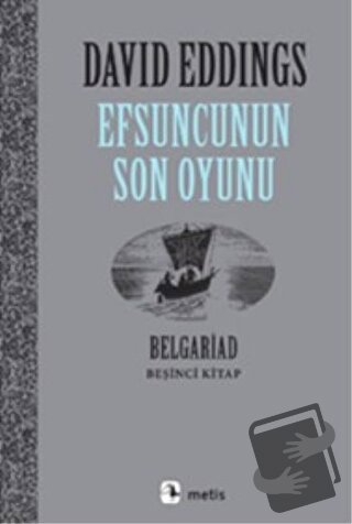 Efsuncunun Son Oyunu - David Eddings - Metis Yayınları - Fiyatı - Yoru