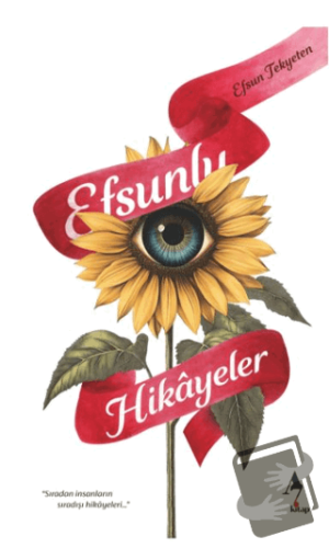 Efsunlu Hikayeler - Efsun Tekyeten - A7 Kitap - Fiyatı - Yorumları - S