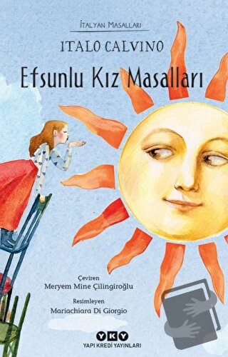 Efsunlu Kız Masalları - Italo Calvino - Yapı Kredi Yayınları - Fiyatı 