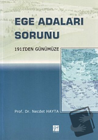 Ege Adaları Sorunu - Necdet Hayta - Gazi Kitabevi - Fiyatı - Yorumları