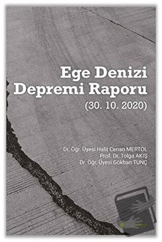 Ege Denizi Depremi Raporu (30.10.2020) - Gökhan Tunç - Hiperlink Yayın