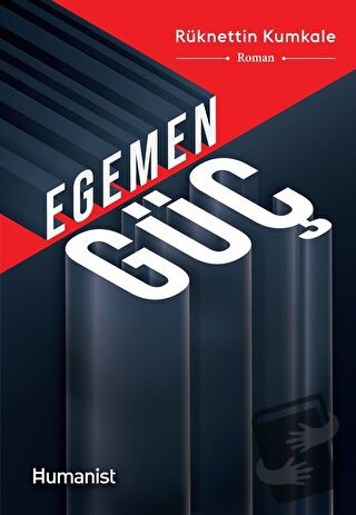 Egemen Güç - Rüknettin Kumkale - Hümanist Kitap Yayıncılık - Fiyatı - 