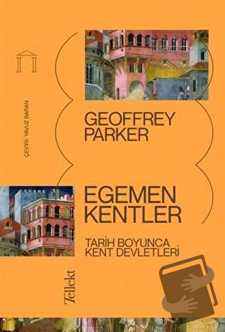 Egemen Kentler - Geoffrey Parker - Tellekt - Fiyatı - Yorumları - Satı