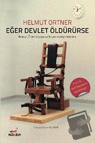 Eğer Devlet Öldürürse - Helmut Ortner - Patika Kitap - Fiyatı - Yoruml