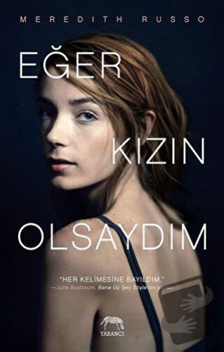 Eğer Kızın Olsaydım (Ciltli) - Meredith Russo - Yabancı Yayınları - Fi