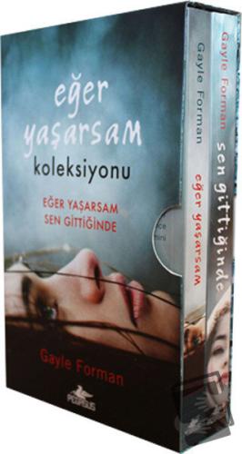 Eğer Yaşarsam Koleksiyonu - Gayle Forman - Pegasus Yayınları - Fiyatı 