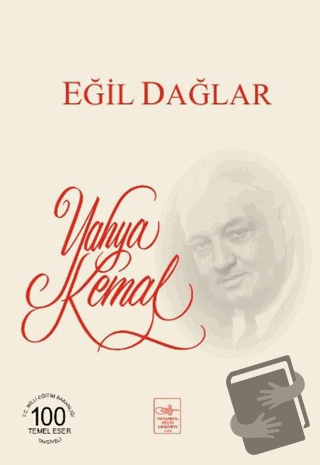 Eğil Dağlar - Yahya Kemal Beyatlı - İstanbul Fetih Cemiyeti Yayınları 