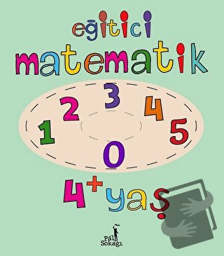 Eğitici Matematik 4+ Yaş - Kolektif - Pal Sokağı Yayınları - Fiyatı - 