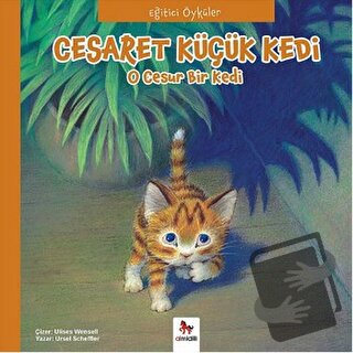 Eğitici Öyküler - Cesaret Küçük Kedi - Paloma Wensell - Almidilli - Fi