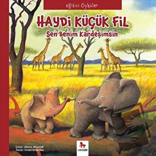 Eğitici Öyküler - Haydi Küçük Fil - Paloma Wensell - Almidilli - Fiyat