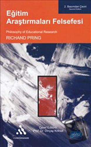 Eğitim Araştırmaları Felsefesi - Richard Pring - Nobel Akademik Yayınc