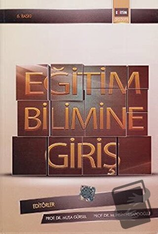 Eğitim Bilimine Giriş - Muhsin Hesapçıoğlu - Eğitim Yayınevi - Ders Ki