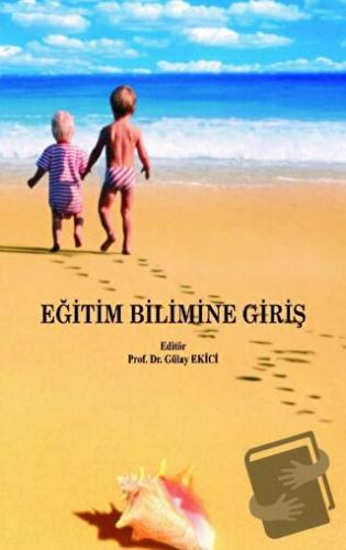 Eğitim Bilimine Giriş - Kolektif - Paradigma Akademi Yayınları - Fiyat