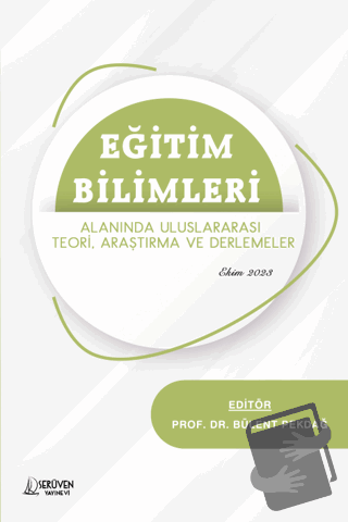 Eğitim Bilimleri Alanında Uluslararası Teori, Araştırma ve Derlemeler 