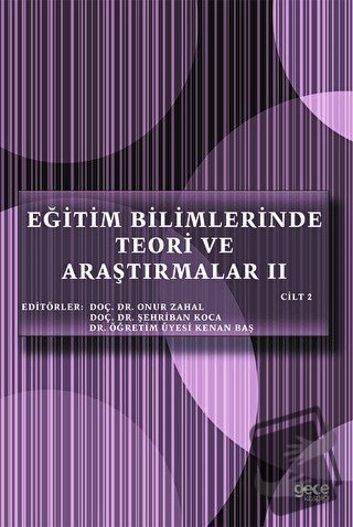 Eğitim Bilimlerinde Teori ve Araştırmalar 2 (Cilt 2) - Kenan Baş - Gec