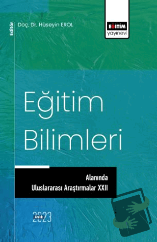 Eğitim Bilimlerinde Uluslararası Araştırmalar XXII - Hanife Çivril - E