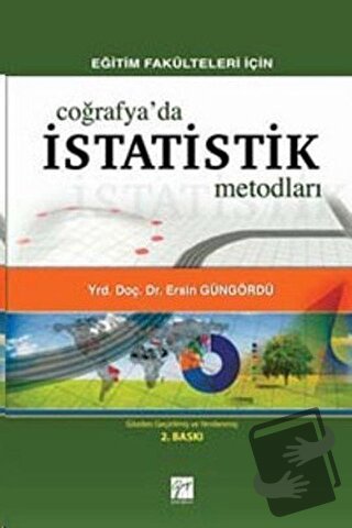 Eğitim Fakülteleri İçin Coğrafya’da İstatistik Metodları - Ersin Güngö