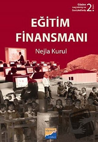 Eğitim Finansmanı - Nejla Kurul Tural - Siyasal Kitabevi - Akademik Ki