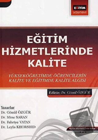 Eğitim Hizmetlerinde Kalite - Fahriye Vatan - Eğitim Yayınevi - Bilims