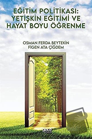 Eğitim Politikası: Yetişkin Eğitimi ve Hayat Boyu Öğrenme - Osman Ferd