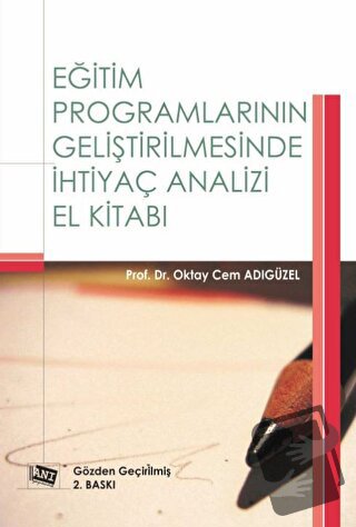 Eğitim Programlarının Geliştirilmesinde İhtiyaç Analizi El Kitabı - Ok