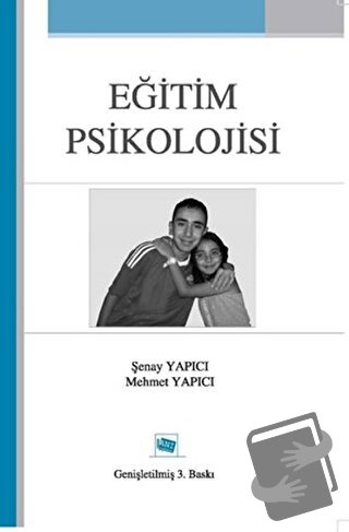 Eğitim Psikolojisi - Mehmet Yapıcı - Anı Yayıncılık - Fiyatı - Yorumla