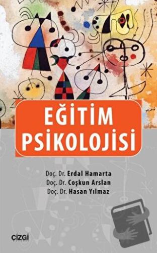 Eğitim Psikolojisi - Coşkun Arslan - Çizgi Kitabevi Yayınları - Fiyatı