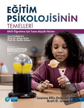 Eğitim Psikolojisinin Temelleri Etkili Öğretime Işık Tutan Büyük Fikir