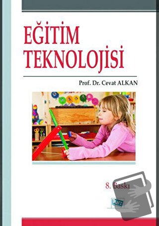 Eğitim Teknolojisi - Cevat Alkan - Anı Yayıncılık - Fiyatı - Yorumları