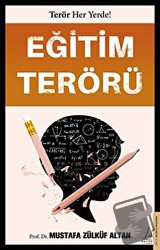 Eğitim Terörü - Mustafa Zülküf Altan - Destek Yayınları - Fiyatı - Yor