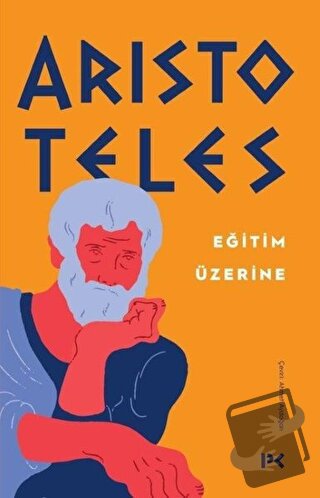 Eğitim Üzerine - Aristoteles - Profil Kitap - Fiyatı - Yorumları - Sat