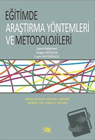 Eğitimde Araştırma Yöntemleri ve Metedolojileri - Atılgan Erözkan - An